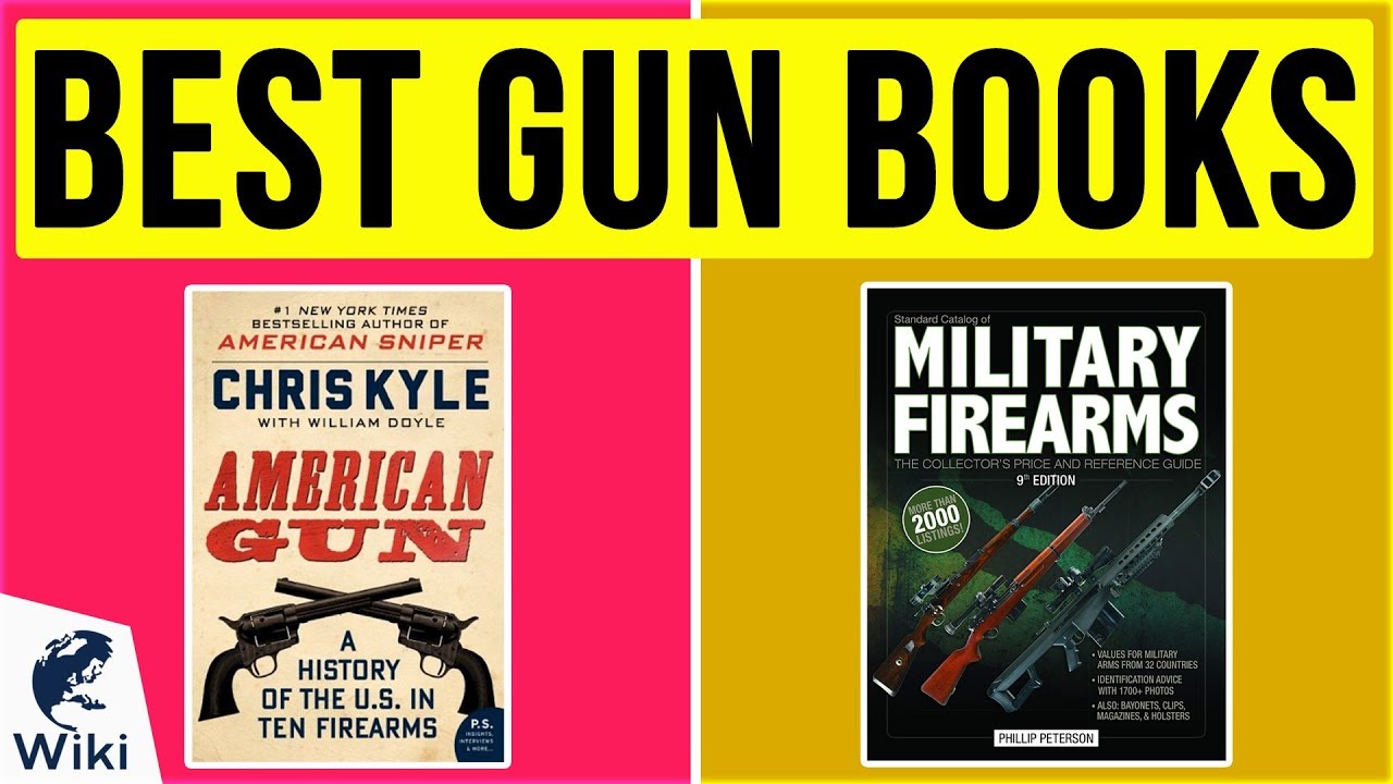 10 Best Gun Books 2020