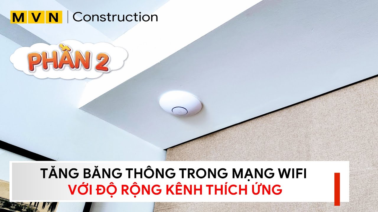 [Người mới] - Phần 2 - TĂNG BĂNG THÔNG mạng WiFi với ĐỘ RỘNG KÊNH thích ứng - Mikrotik Viet Nam