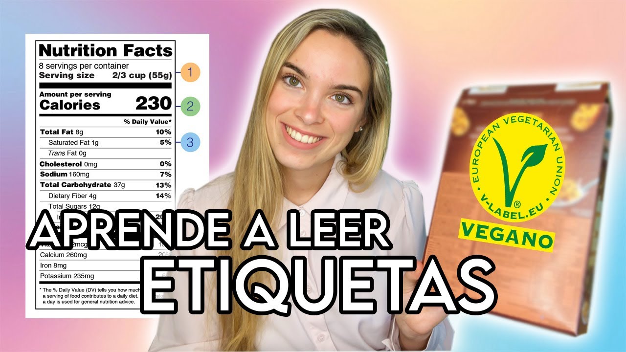 ¡TRUCOS PARA SABER SI ALGO ES VEGANO RÁPIDAMENTE | LEER ETIQUETAS VEGANAS | INFORMACION NUTRICIONAL