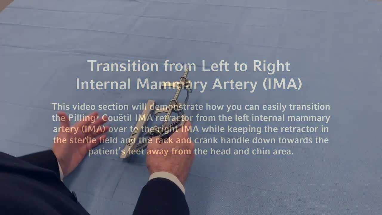 Pilling Couetil IMA Retractor Transition from Right IMA to Left IMA Instructional Video