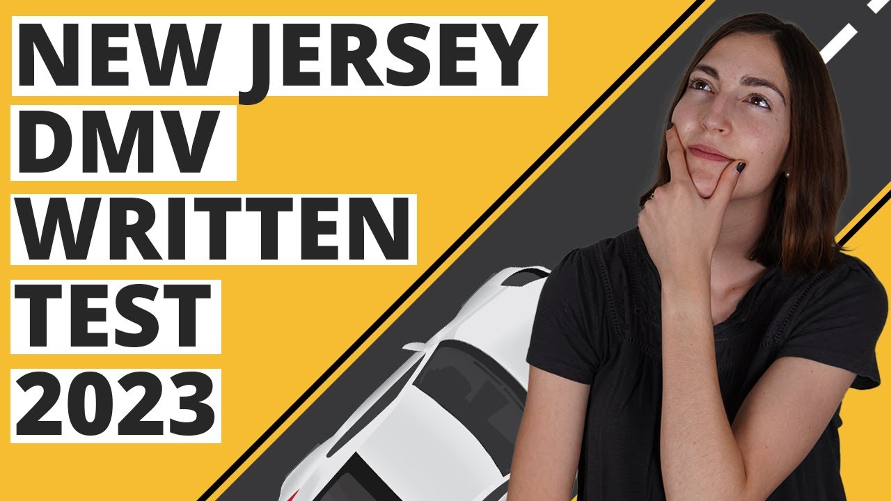 New Jersey DMV Written Test 2023 (60 Questions with Explained Answers)