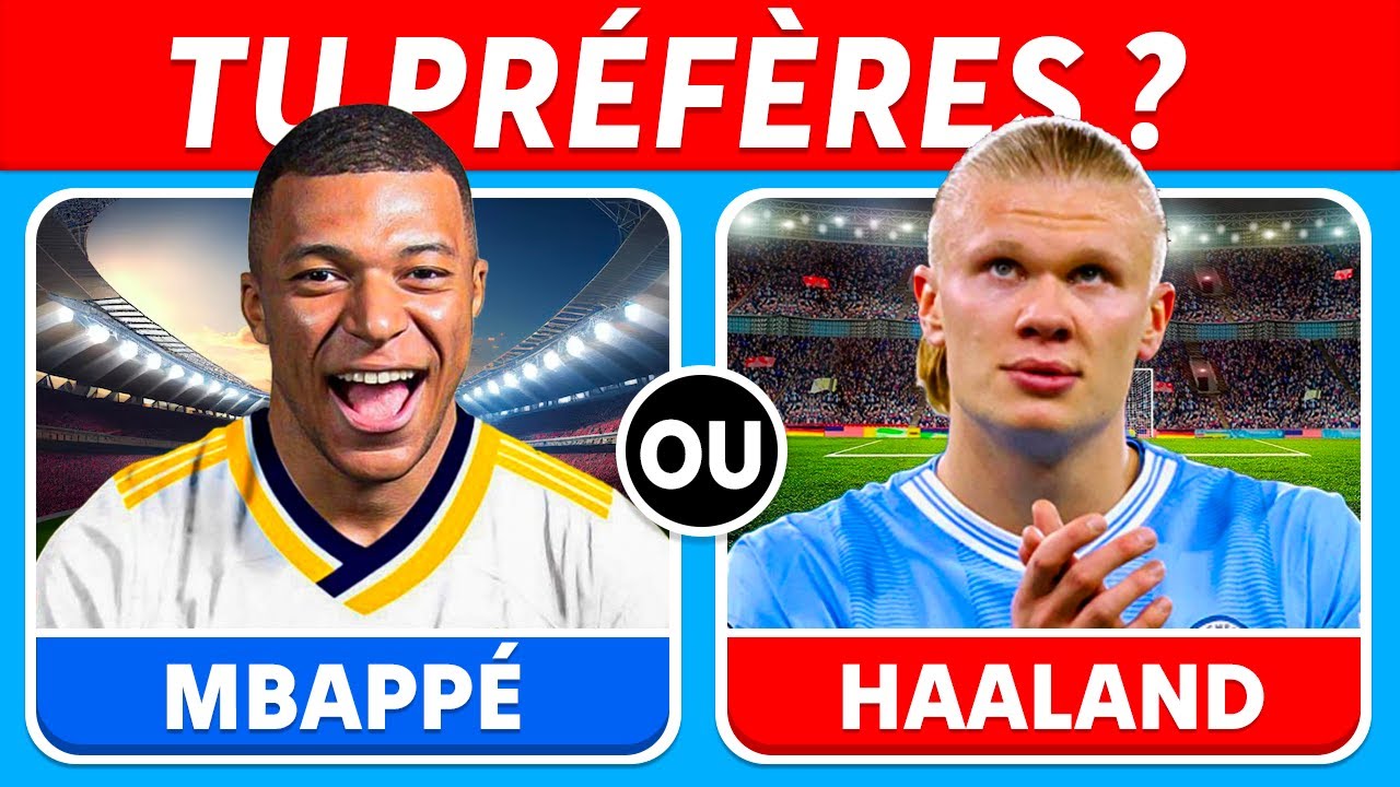 TU PRÉFÈRES ? Spécial JOUEURS de FOOT ⚽️ #3