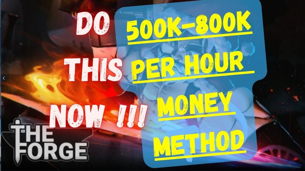 EARN 500k to 800k every hour by this method The Forge #theforge  #roblox