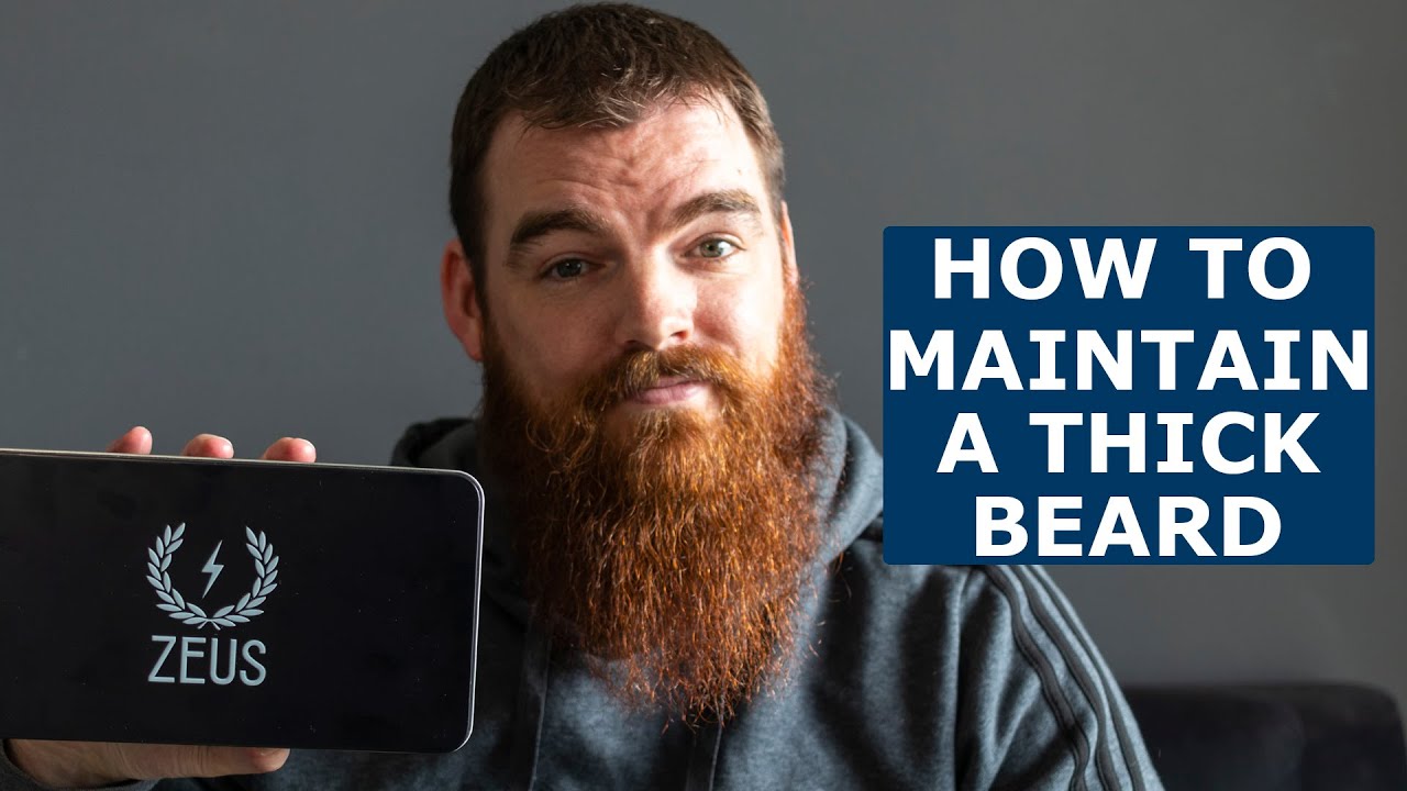 How to Maintain a Thick Beard | Taming my beard with Zeus