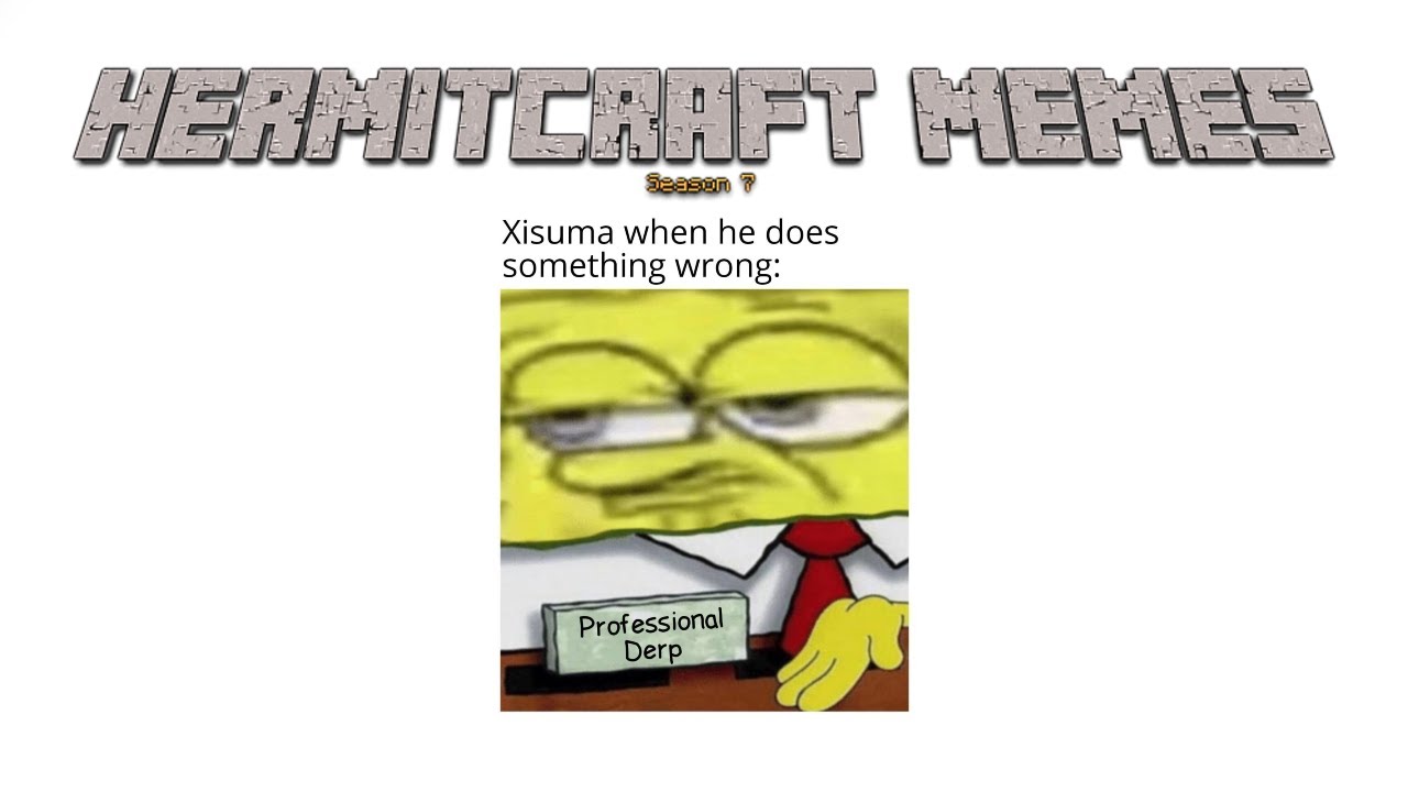 Hermitcraft season 7 memes V30 | DOOM