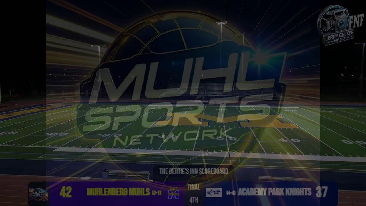 Muhlenberg Muhls v Academy Park Knights Varsity Football, October 17th, 2025