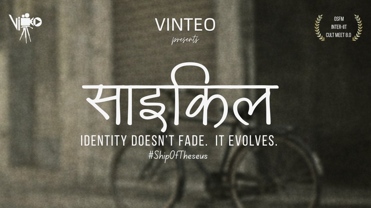 Cycle | Shortfilm | Vinteo | IIT Gandhinagar | Inter IIT Cult Meet 8.0 | OSFM