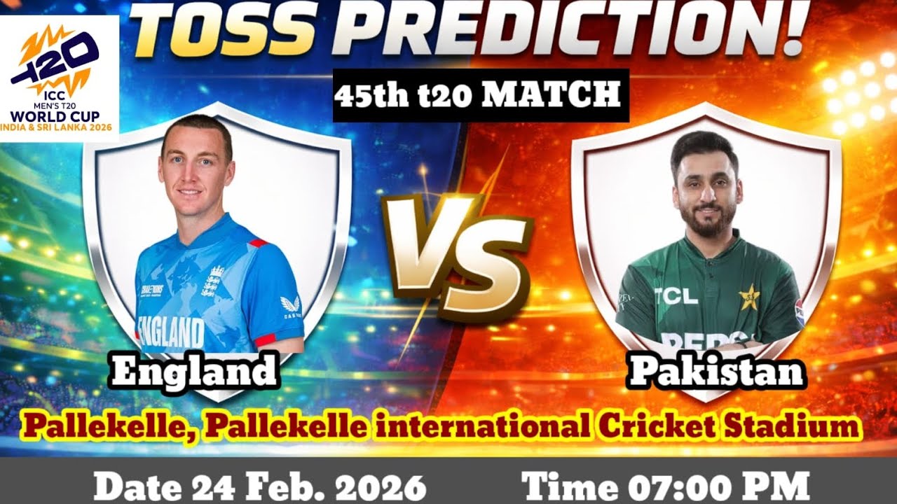 Pakistan vs England match toss prediction | Pak vs Eng toss prediction | t20 world cup 2026 