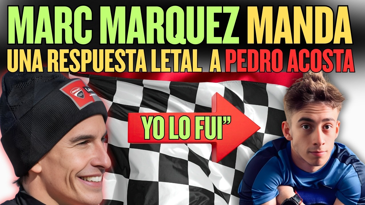 MARC MARQUEZ DESTROZA A un Periodista y a PEDRO ACOSTA, MotoGP