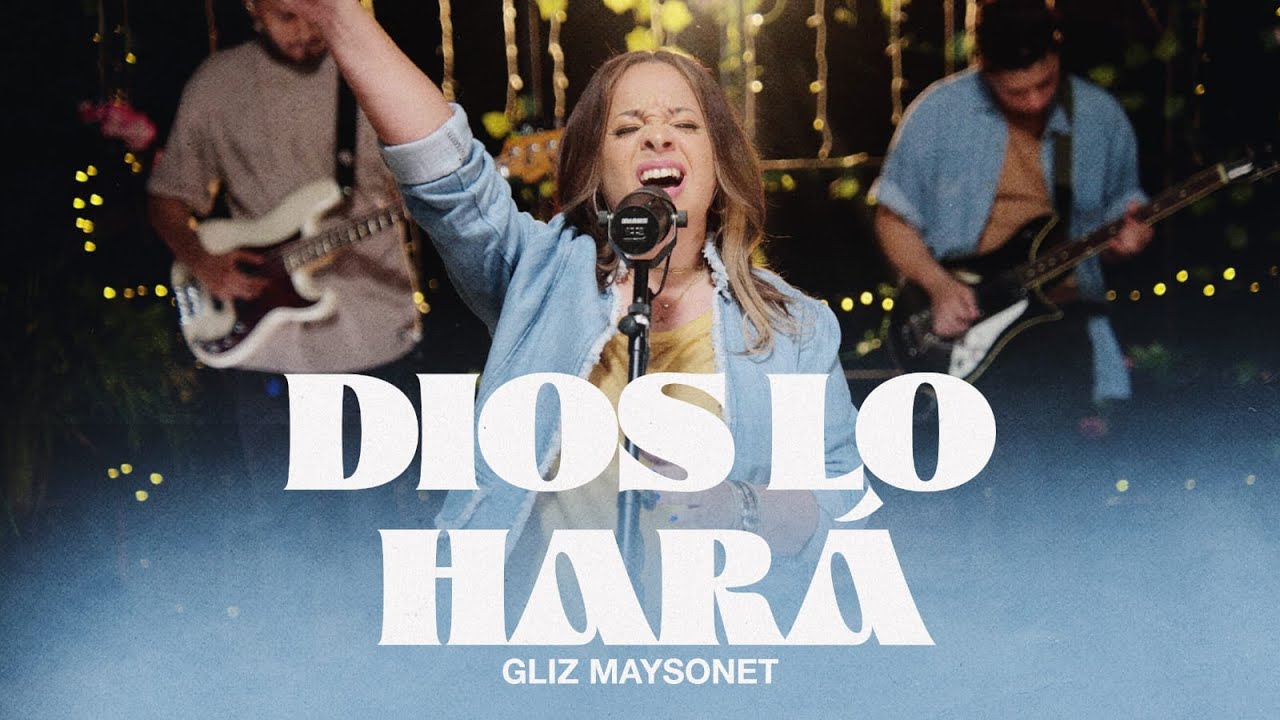 Dios Lo Hará | Gliz Maysonet (Live - Video Oficial)