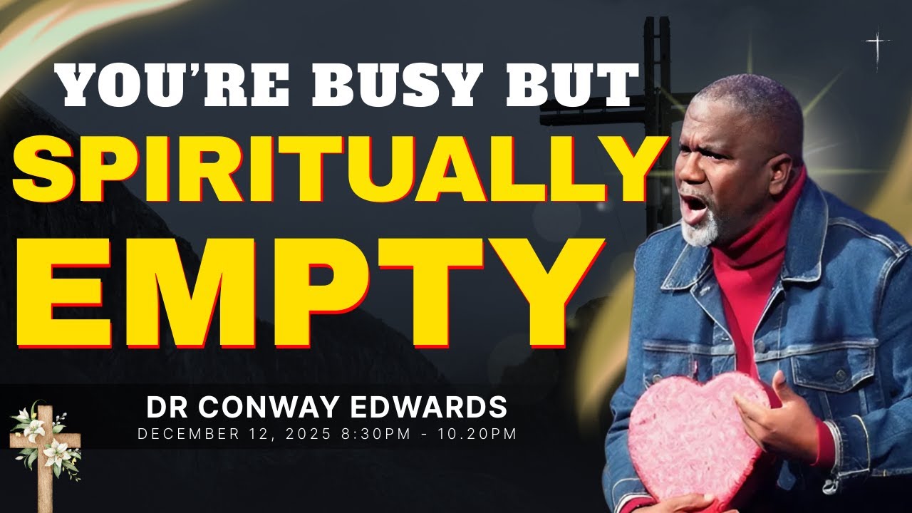 You’re Busy But Missing What Matters Most | Dr Conway Edwards