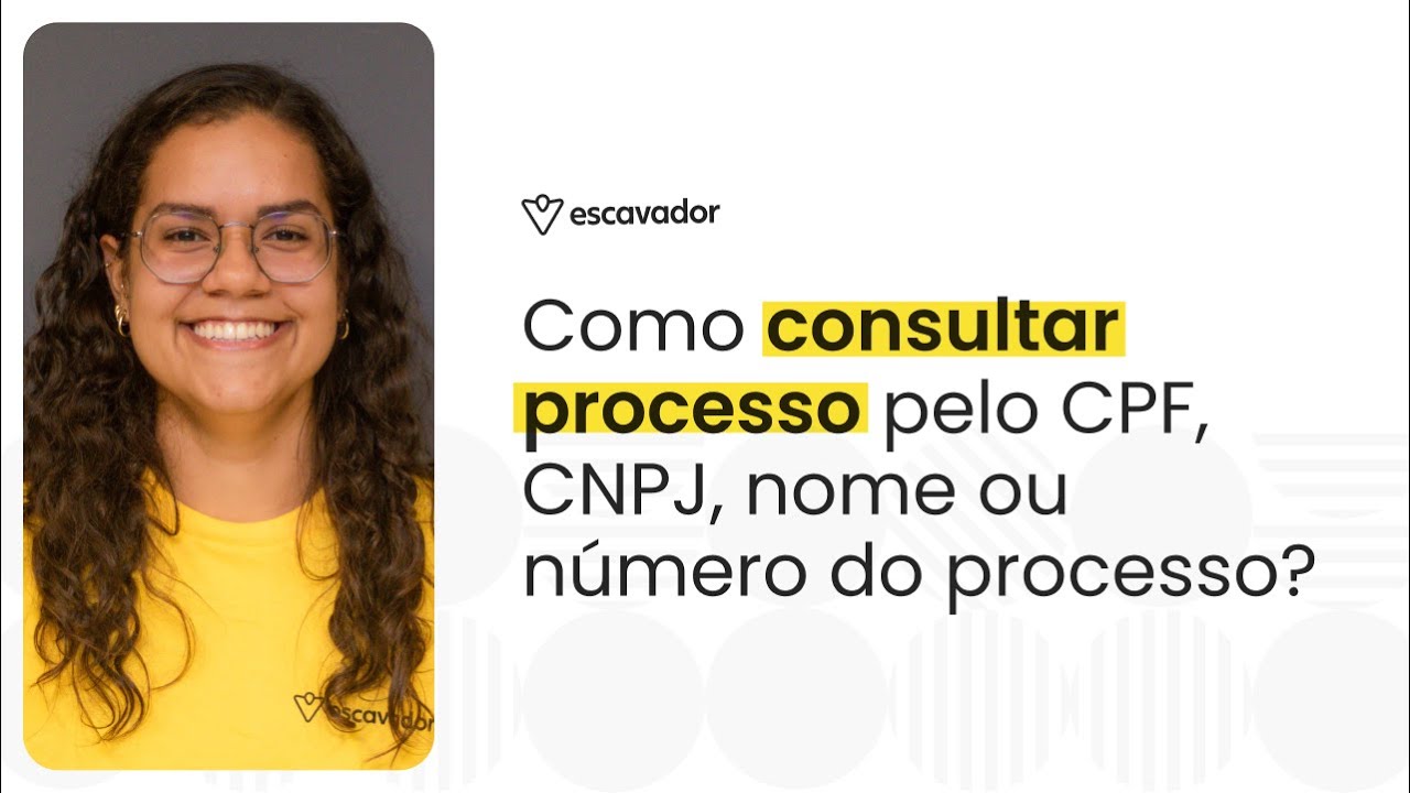 Como consultar processo pelo CPF, CNPJ, nome ou número do processo? Passo a passo simples