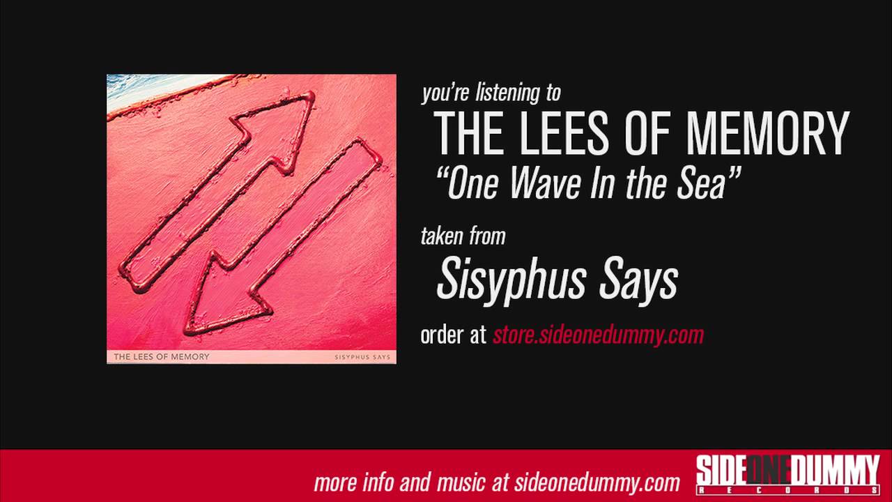 The Lees of Memory - One Wave In the Sea (Official Audio)