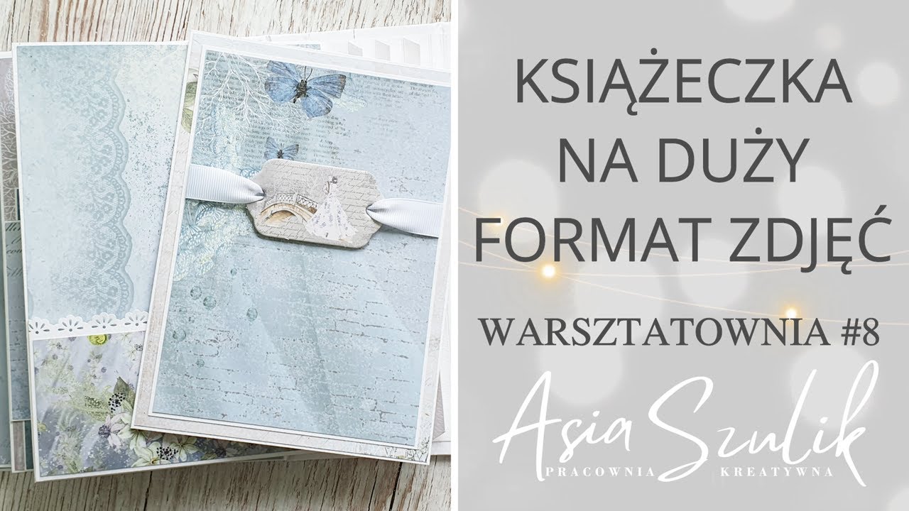 Kasiążeczka na duży format zdjęć. WARSZTATOWNIA. SCRAPBOOKING.