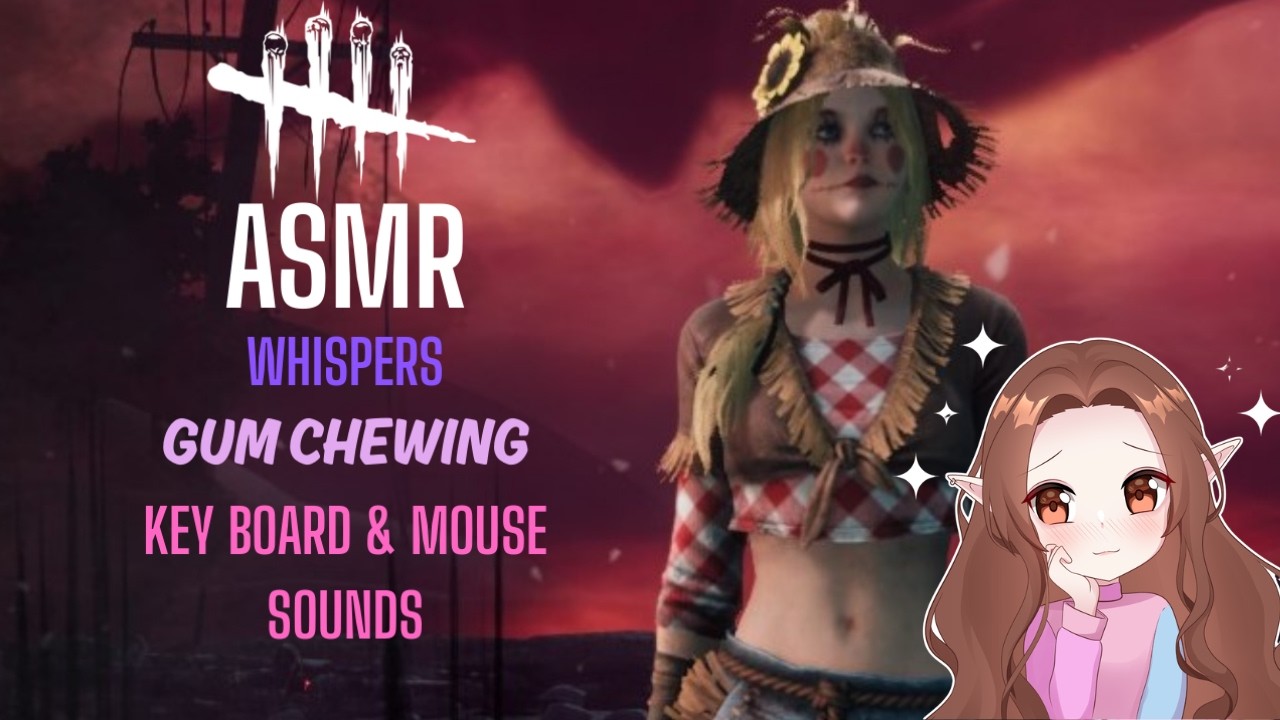 ASMR DBD 2v8 Chaos ♡‧₊˚ Gum Chewing, Whispers + Key Board n Mouse Sounds ˚₊‧♡