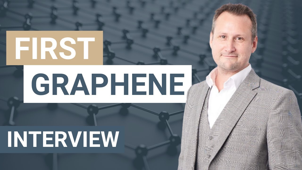 Investment in First Graphene Limited - CEO Interview with Mike Bell