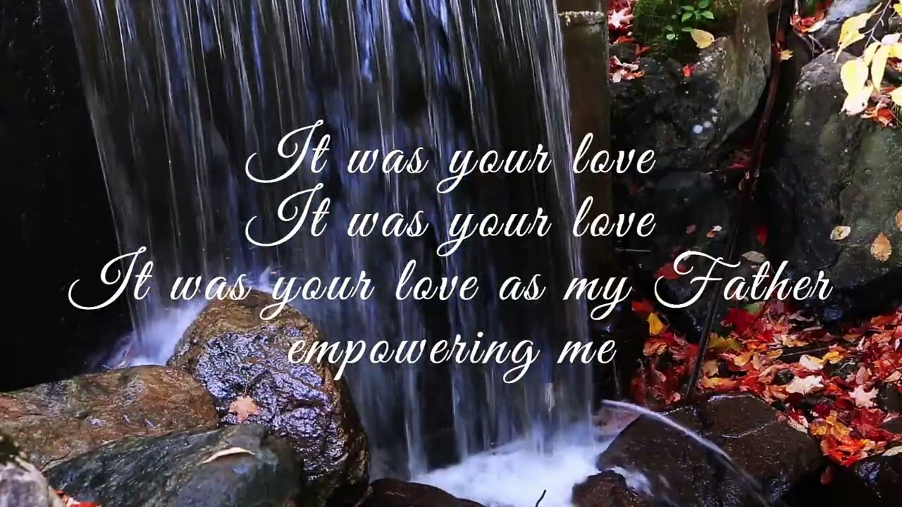 It was Your Love