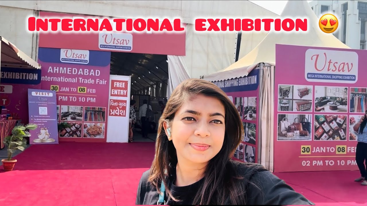 International Exhibition | Shopping |Riverfront | Ahmedabad | New collection 