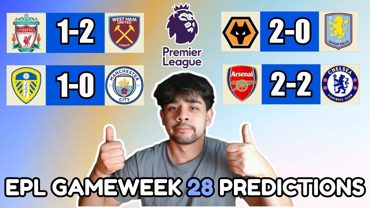 GAMEWEEK 28 PREMIER LEAGUE PREDICTIONS 25/26