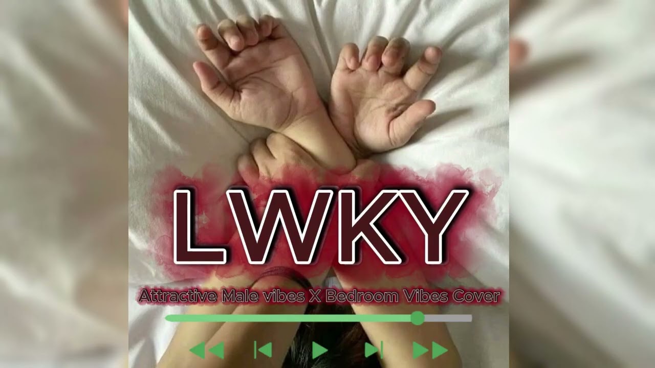 Teys - LWKY (ft. Keith) (Attractive vibes X Bedroom Vibes Cover). EXTENDED VERSION