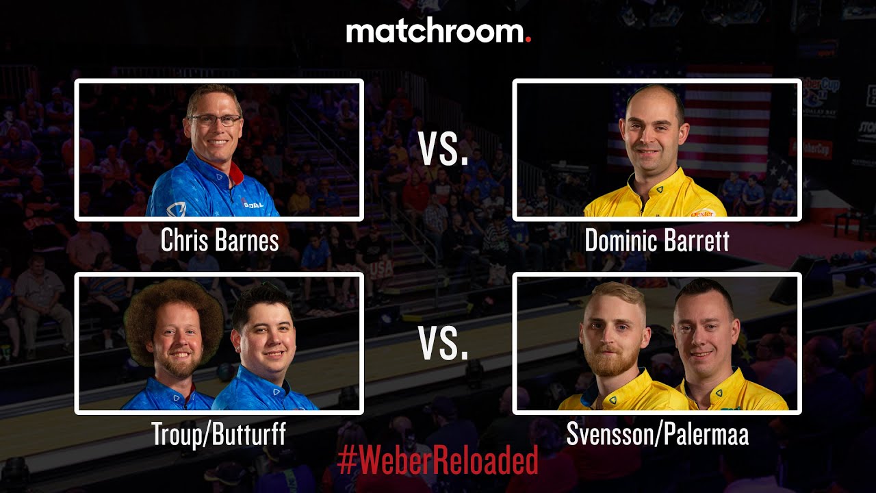 Barnes vs. Barrett & Butturff/Troup vs. Svensson/Palermaa - 2019 Weber Cup