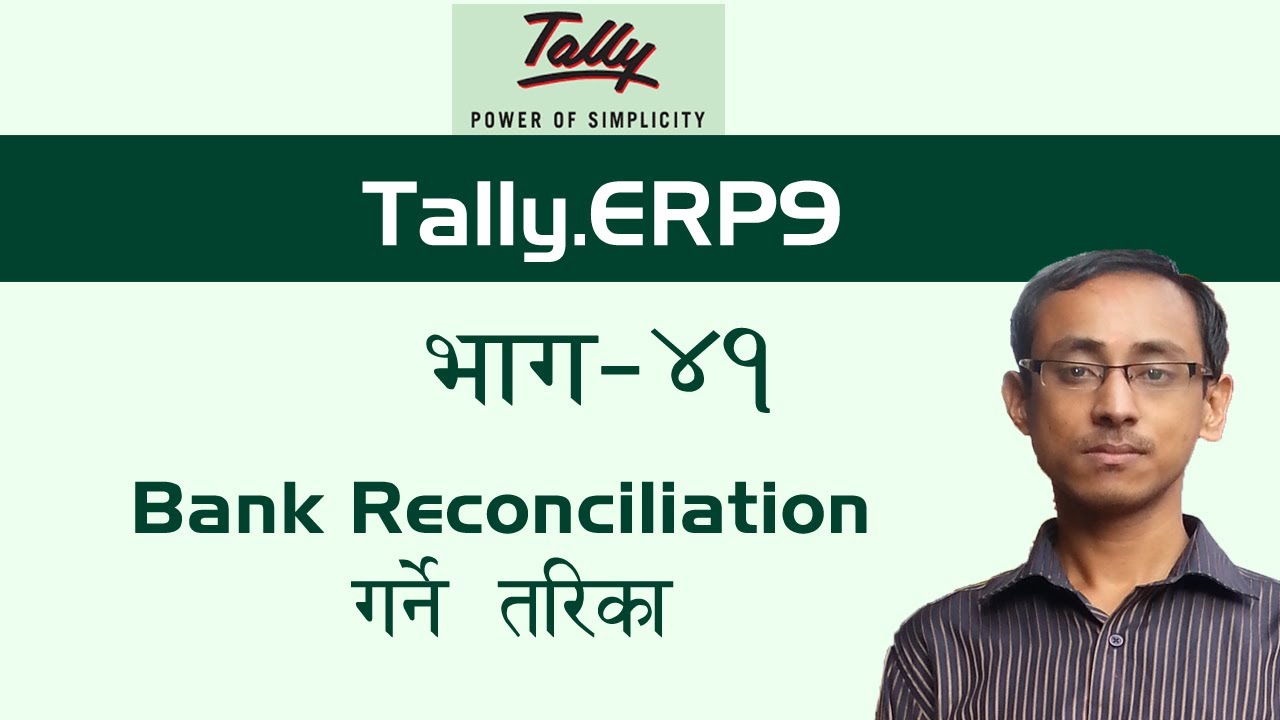 Tally In Nepali | Bank Reconciliation In Tally