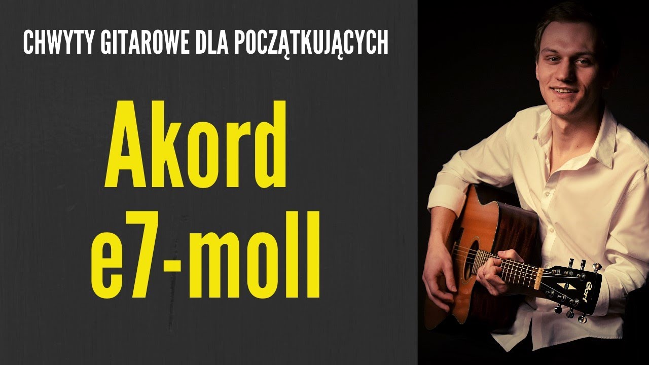Jak zagrać na gitarze akord e7-moll (Em7)  - CHWYTY GITAROWE - JakZagrac.pl
