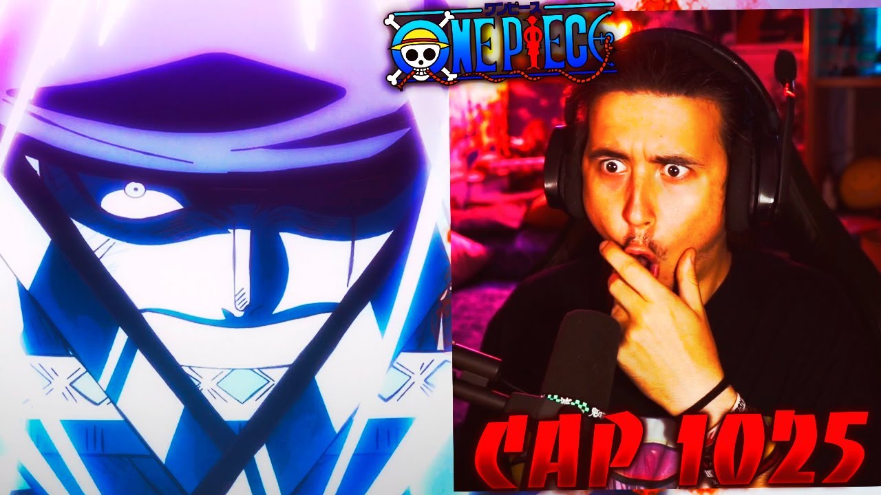 ZORO NIVEL YONKOU!!! ONE PIECE CAP 1025!! - MI REACCIÓN!!