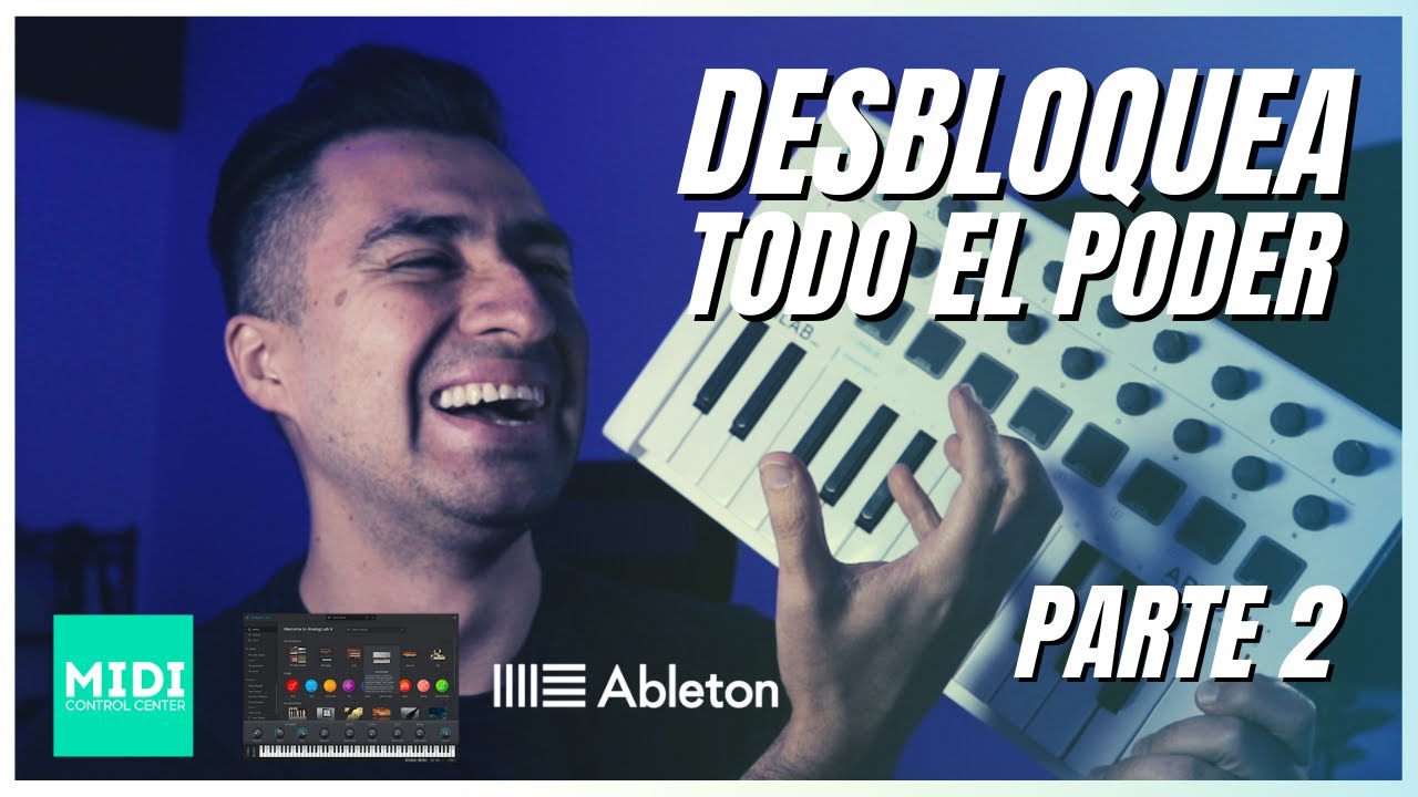 Desbloquea todo el poder de tu controlador MIDI ✨ #1 - Arturia Minilab MkII - Segunda Parte
