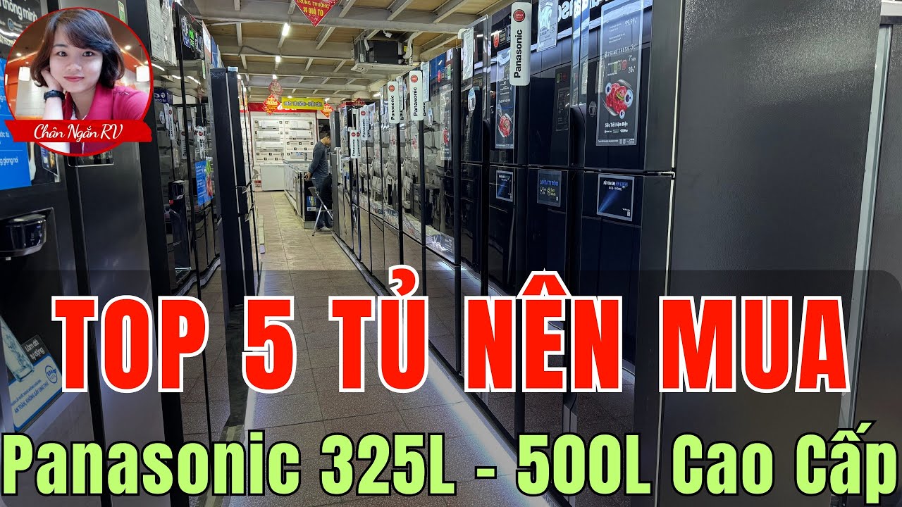TOP 5 Tủ Lạnh Panasonic Nên Mua 2026 | 325L – 500L Cao Cấp, Tiết Kiệm Điện, Bền Bỉ  | Chân Ngắn RV
