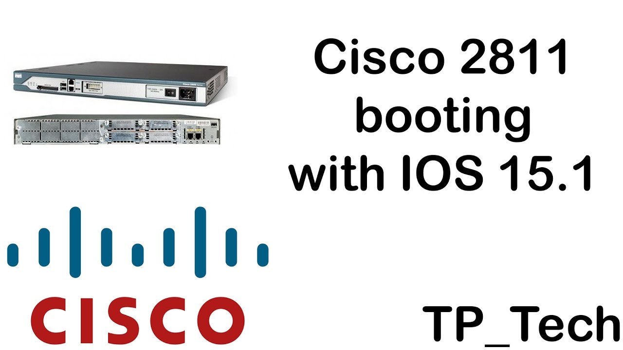 Cisco 2811 router boot process IOS 15.1 with CLI