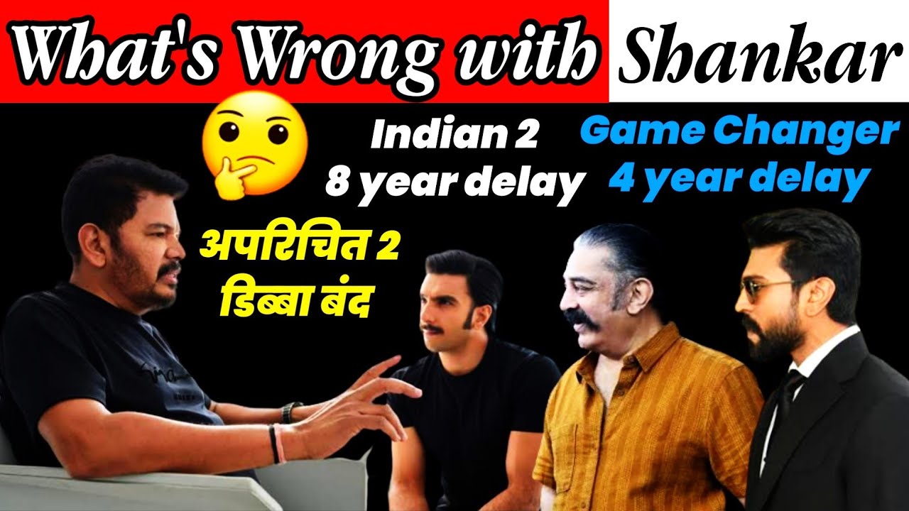 Director S.Shankar movies Indian 2 kamal Haasan & Game changer Ramcharan New Release dates delayed
