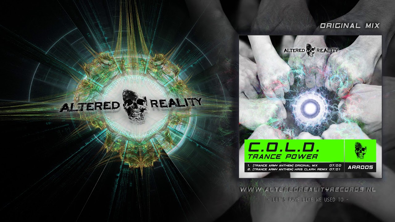 C.O.L.D. - Trance Power (Trance Army Anthem) (Original Mix)