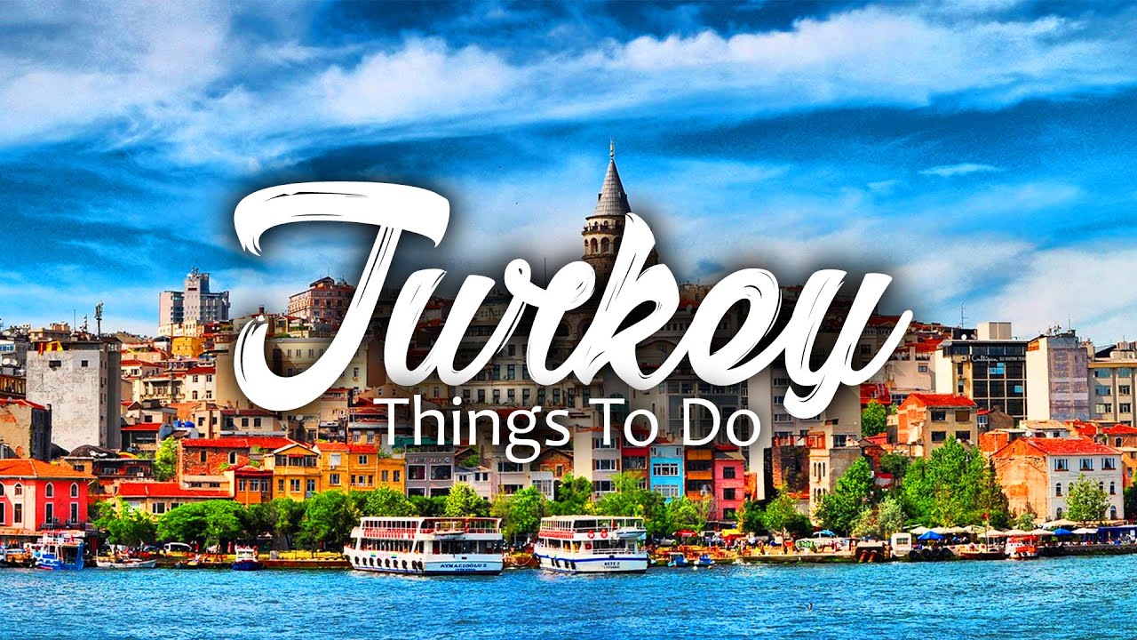 Top 10 Things To Do In Turkey   A Traveler's Paradise | Wanderlust