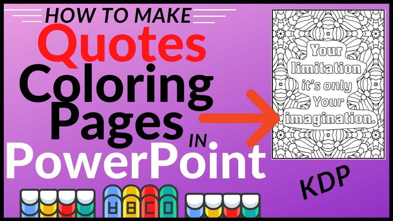 How to Make a Quotes Coloring Page in PowerPoint - KDP