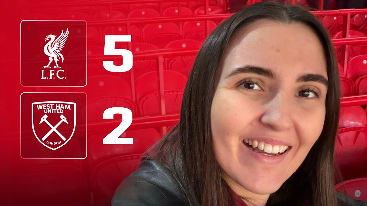 MAD GAME OF FOOTY! | Liverpool 5-2 West Ham | Chloe’s Match Reaction 