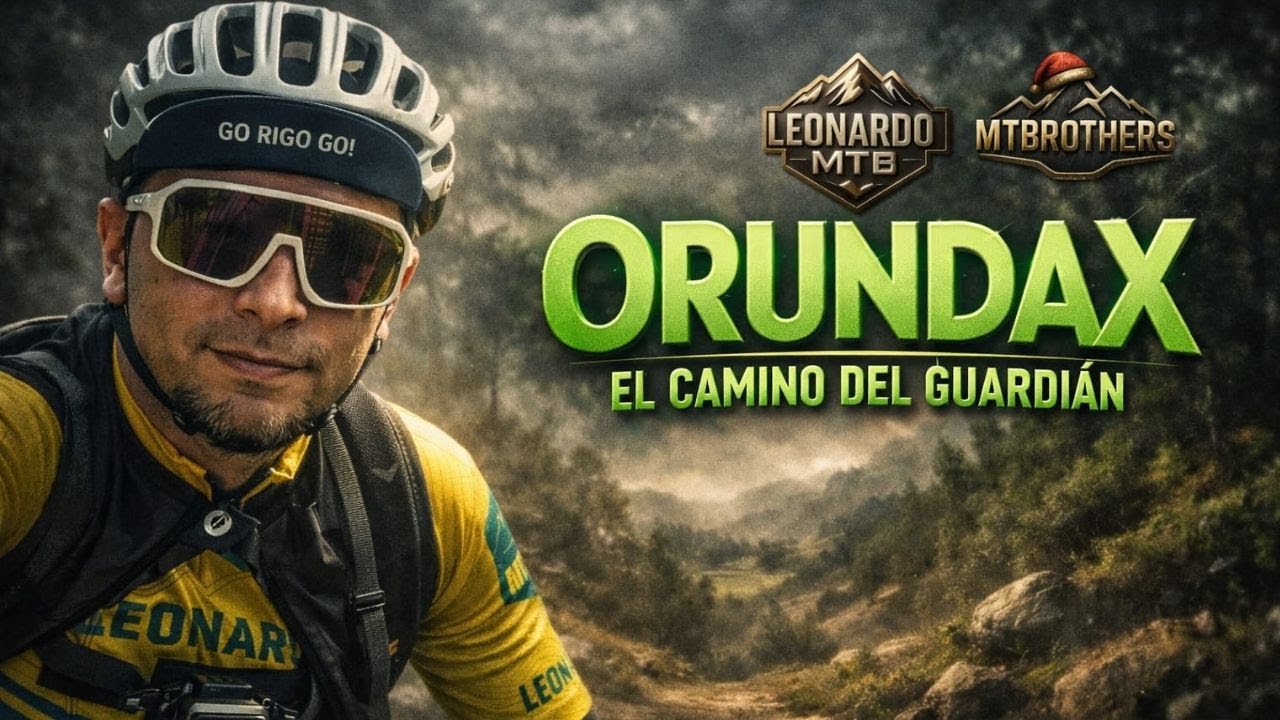 ORUNDAX | Crónicas de una Ruta Salvaje #mtb #mountainbiking #ciclismocolombiano #mtbrotherscolombia