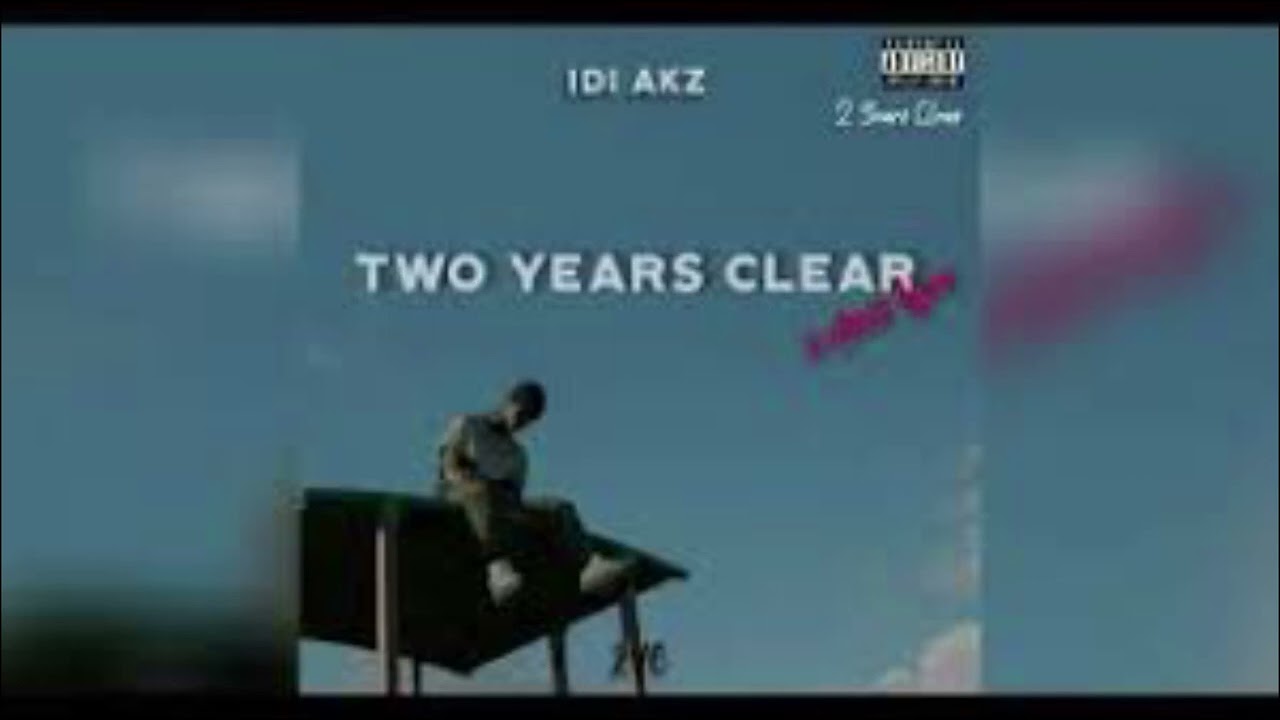 idi akz Two Years Clear ( 𝕤𝕝𝕠𝕨𝕖𝕕 + 𝕣𝕖𝕧𝕖𝕣𝕓 )