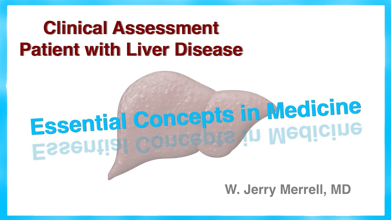 Essential Concepts: The Patient with Liver Disease
