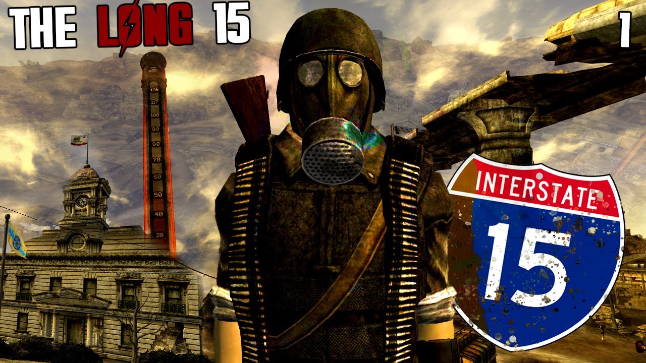 The Long 15 - NCR Expansion - Heading To Baker | Fallout New Vegas