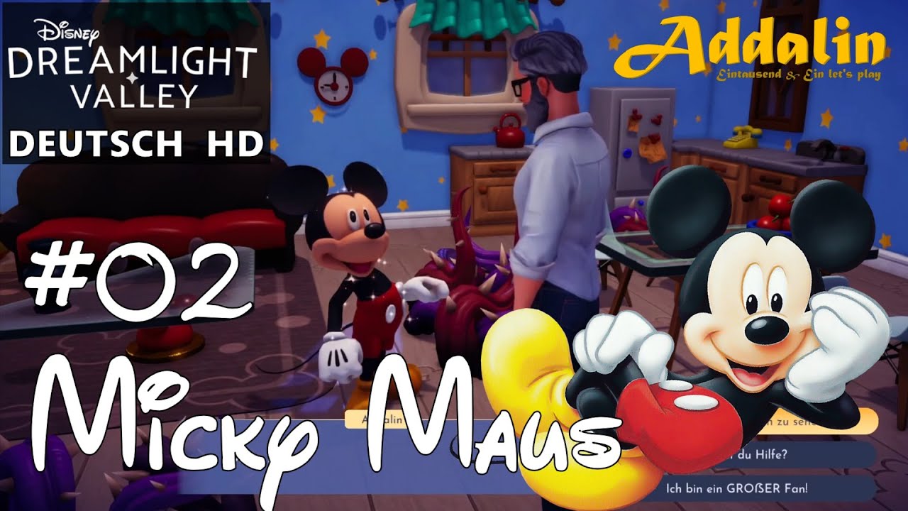 DISNEY DREAMLIGHT VALLEY 🏰 [02] Micky Maus ⭐ LET'S PLAY ⭐ DEUTSCH / GERMAN ⭐