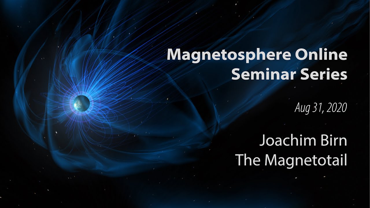 The Dynamic Magnetotail, Substorms - Joachim Birn