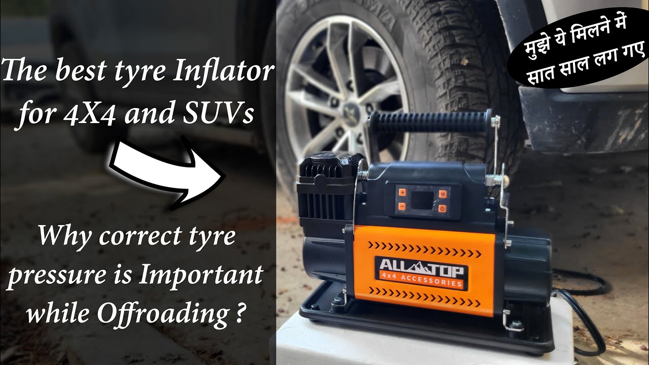 AllTop tyre inflator || Unboxing and Testing || Best for 4x4 & off-roading || Correct tyre pressure