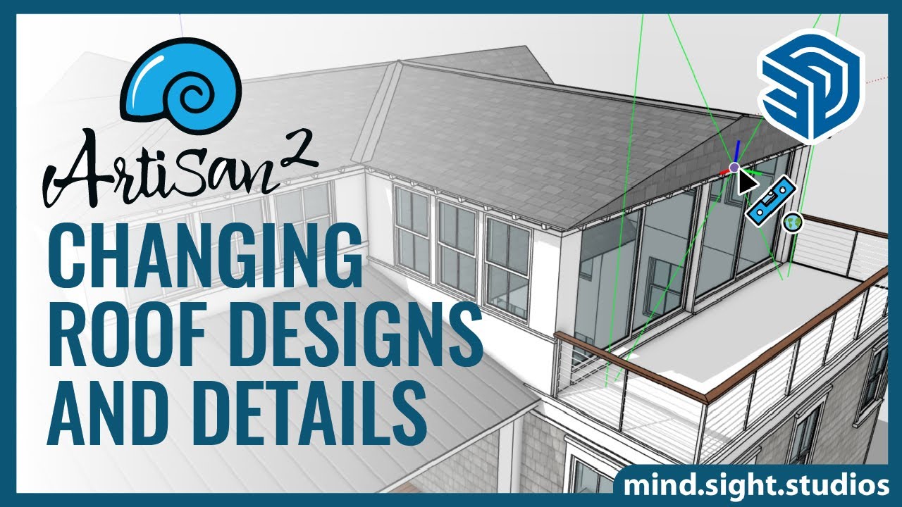 Changing Roof Designs and Details in SketchUp with Artisan 2