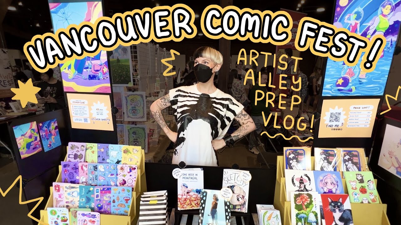 ARTIST ALLEY VLOG ✦ Convention Prep for VanCAF! ✦ Freelance Illustrator