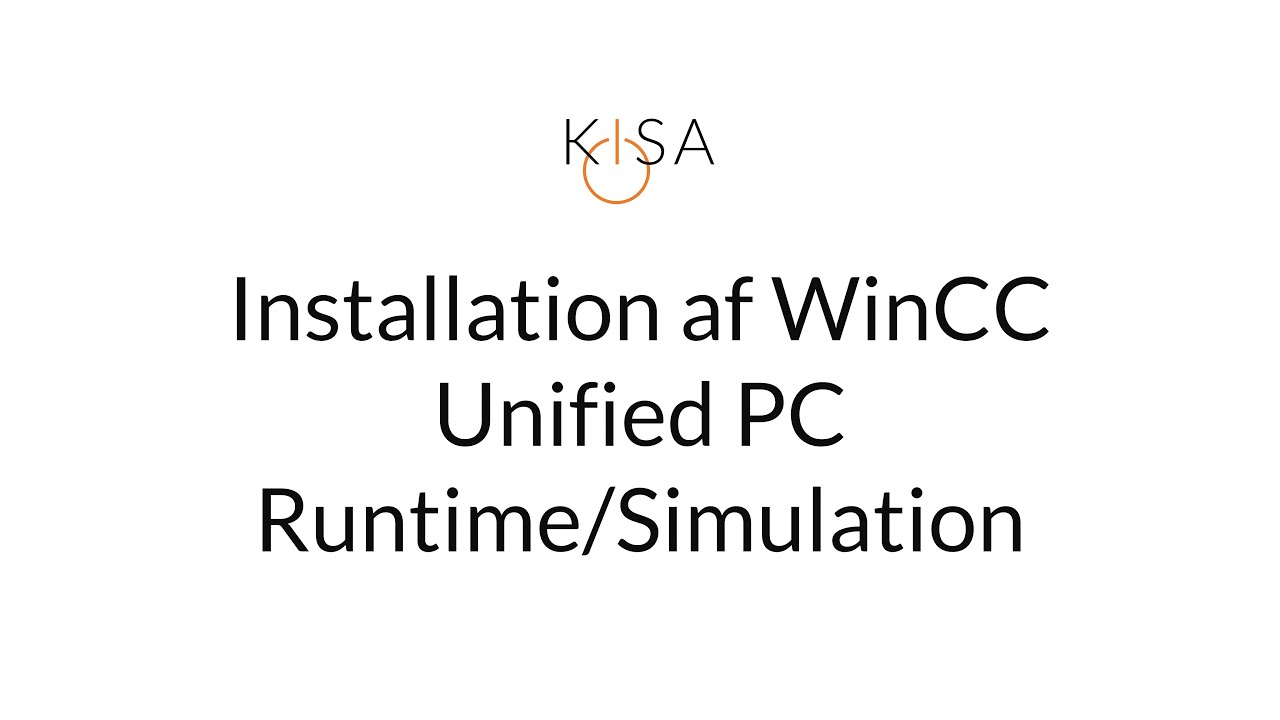 Installation af WinCC Unified PC Runtime / Simulation