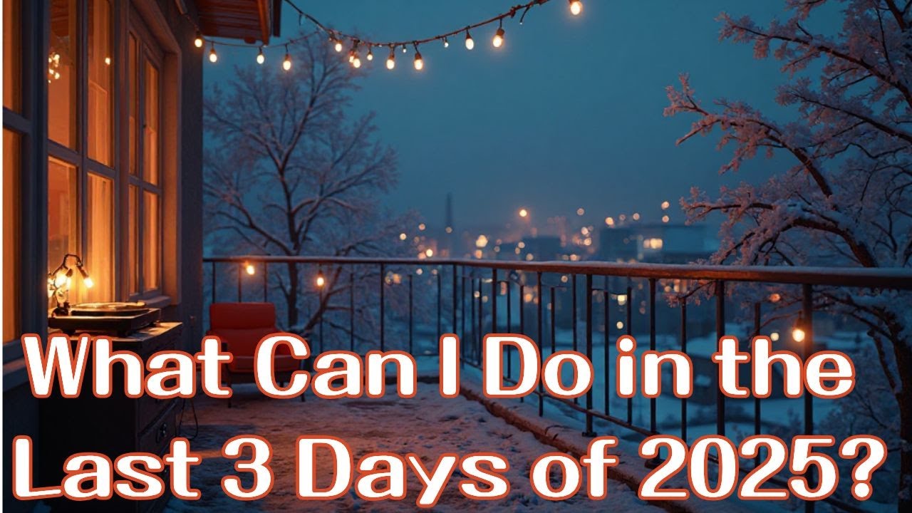 Last 3 Days of 2025: No Regrets Plan |lofi | warm| winter | new year | lonely|cozy|chill