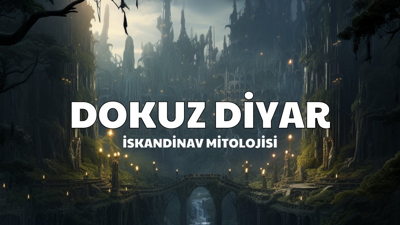 Dokuz Diyar: İskandinav Mitolojisi