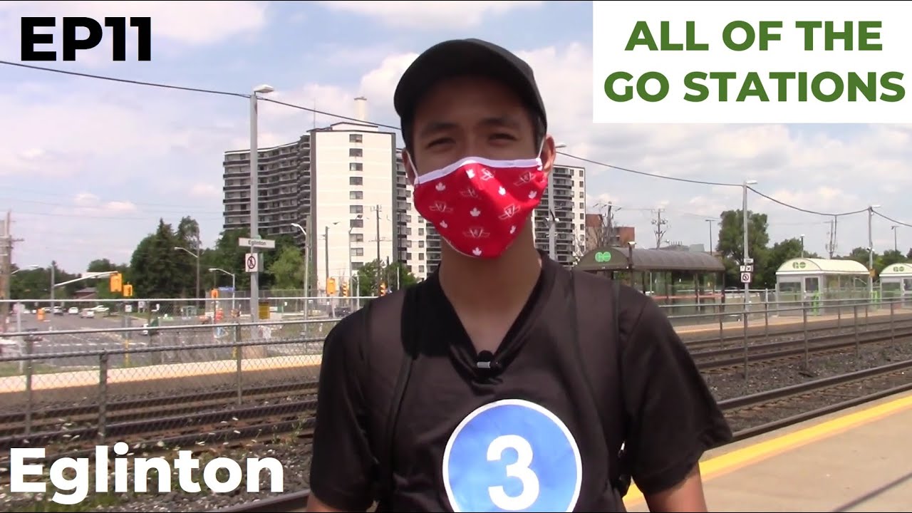 Eglinton: All of the GO Stations - EP11