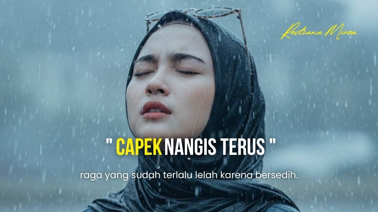 Capek Nangis Terus